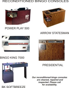 Reconditioned Bingo Consoles